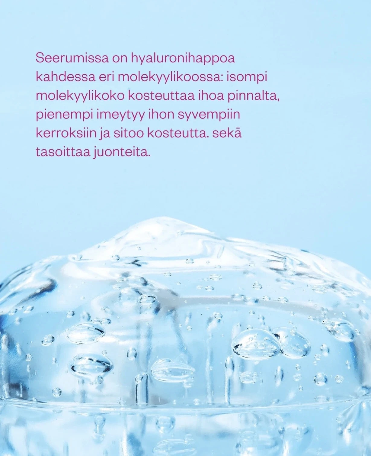 Hyaluron&Probiotics Serum, syväkosteuttava seerumi 30 ml